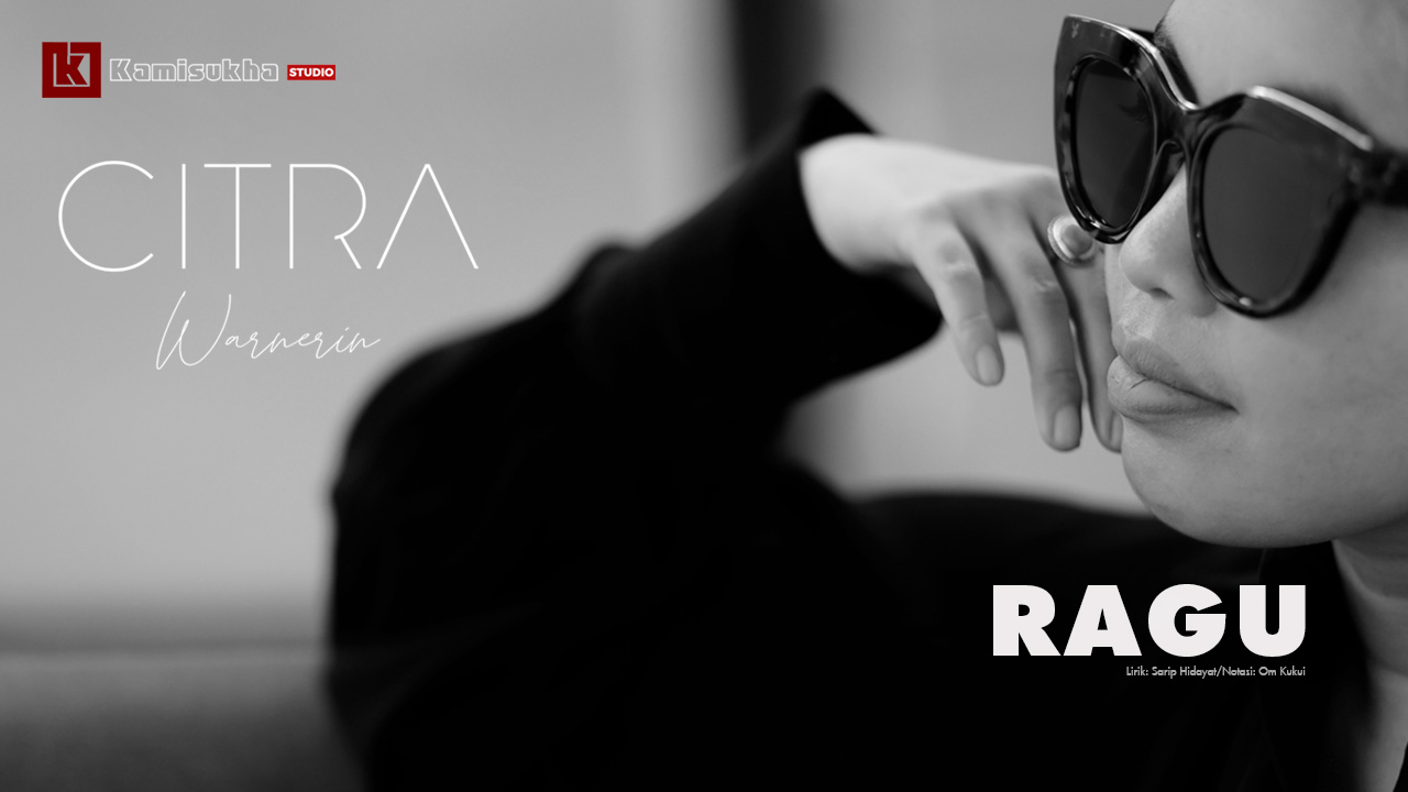 “Ragu” Single Perdana Citra Warnerin Available GNP Pop Music YouTube Channel
