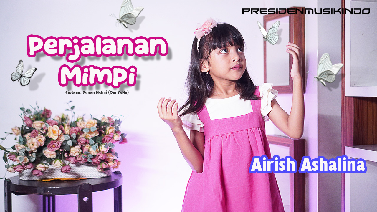 Kekuatan Doa dan Harapan, Airish Ashalina Rilis Single Religi Terbaru “Perjalanan Mimpi”