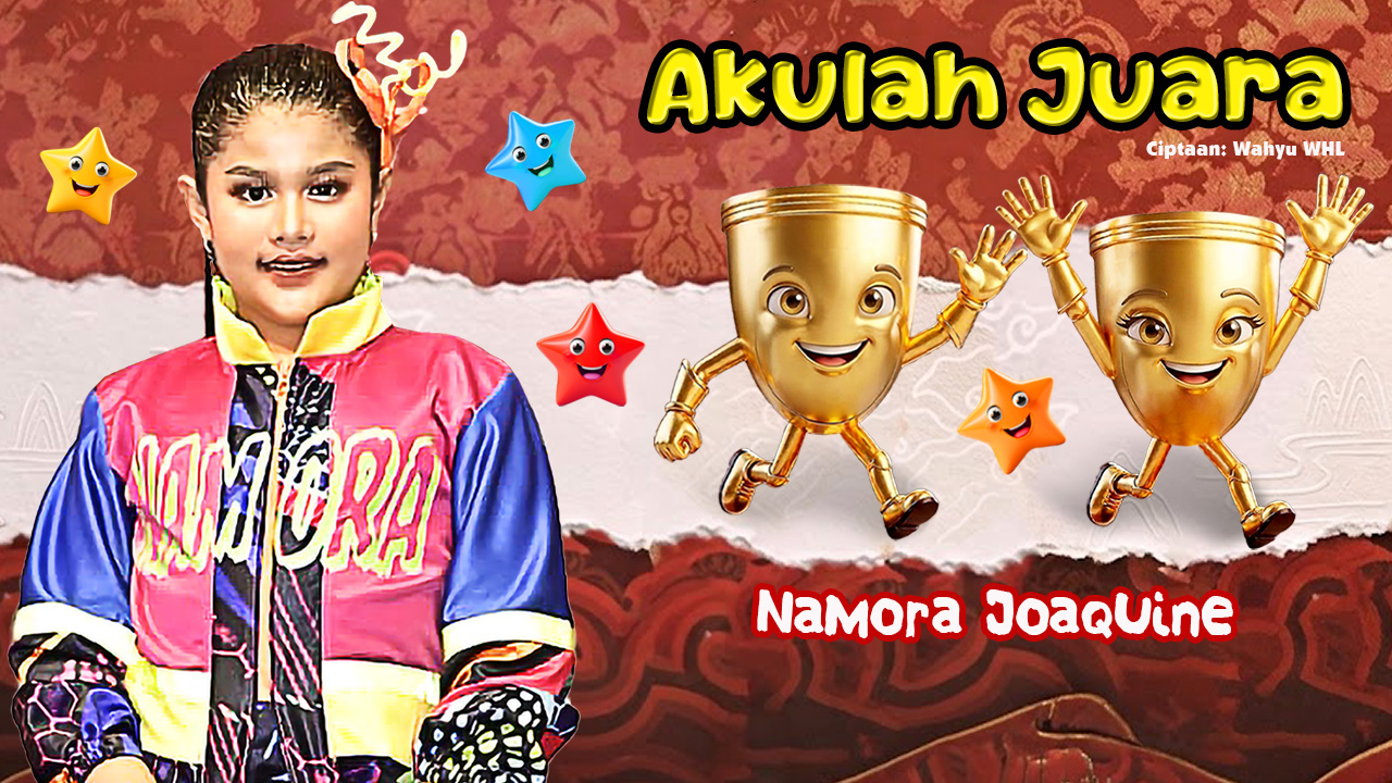 Gema Nada Pertiwi Namora Joaquine Akulah Juara Thumbnai Webl
